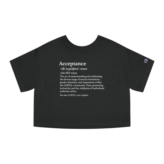 The Definition of Acceptance Cropped T-Shirt