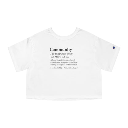 The Definition of Community Cropped T-Shirt