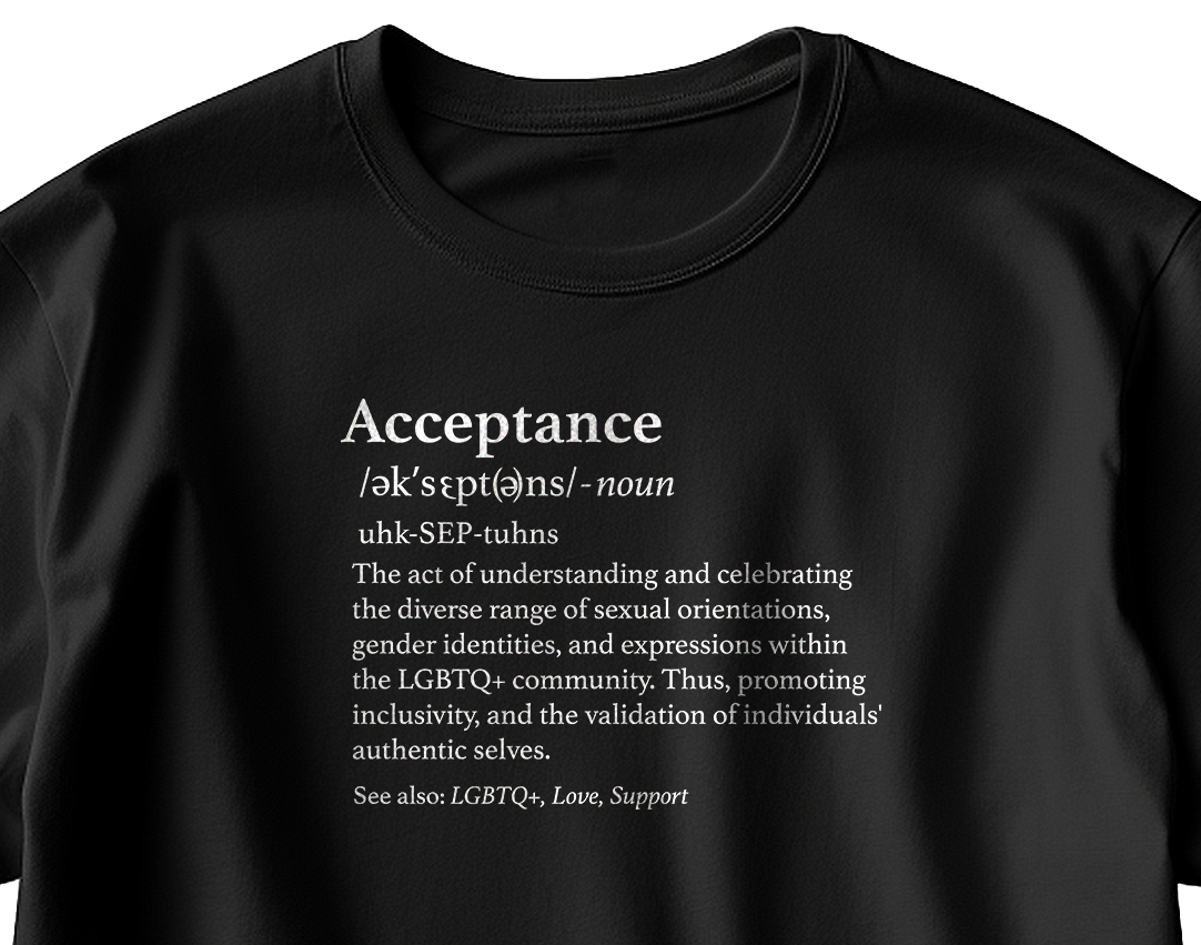 The Definition of Acceptance T-Shirt