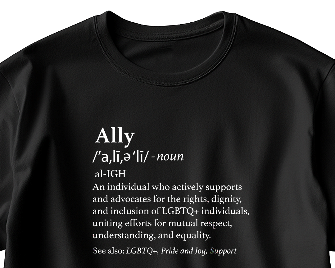 The Definition of Ally T-Shirt