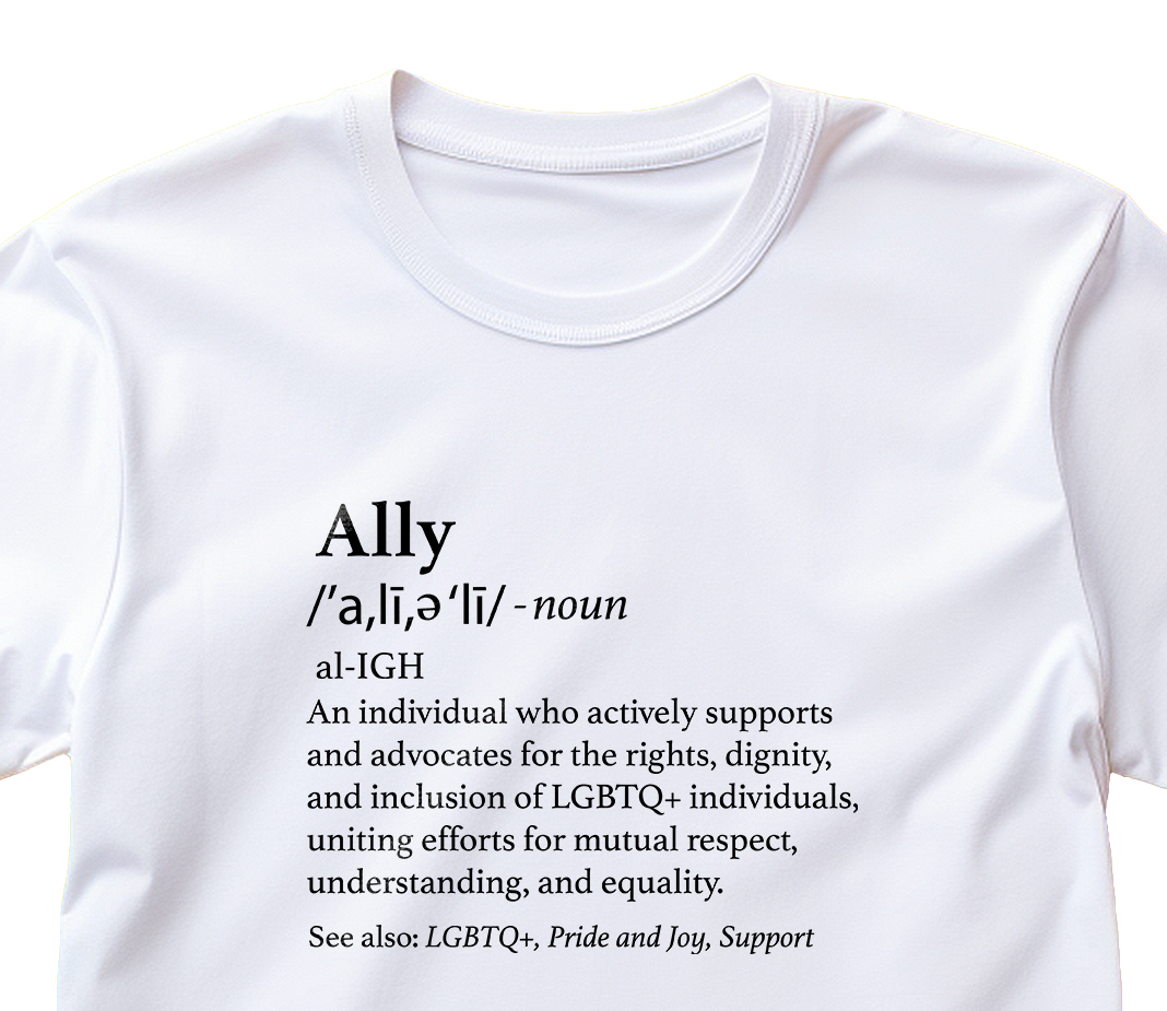 The Definition of Ally T-Shirt