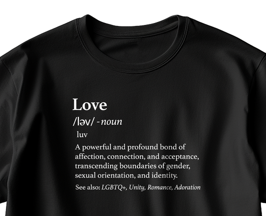 The Definition of Love T-Shirt