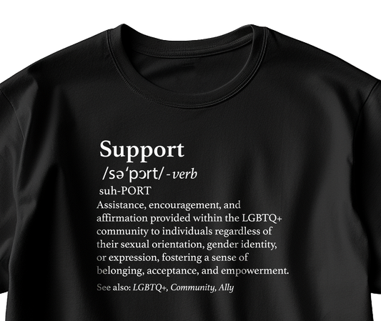 The Definition of Support T-Shirt