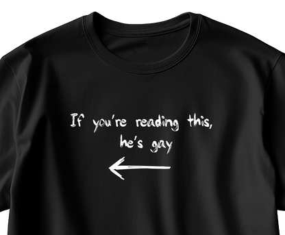 If You're Reading This Right Side T-Shirt