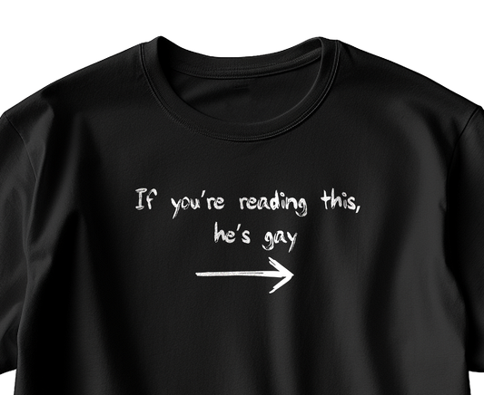If You're Reading This Left Side T-Shirt
